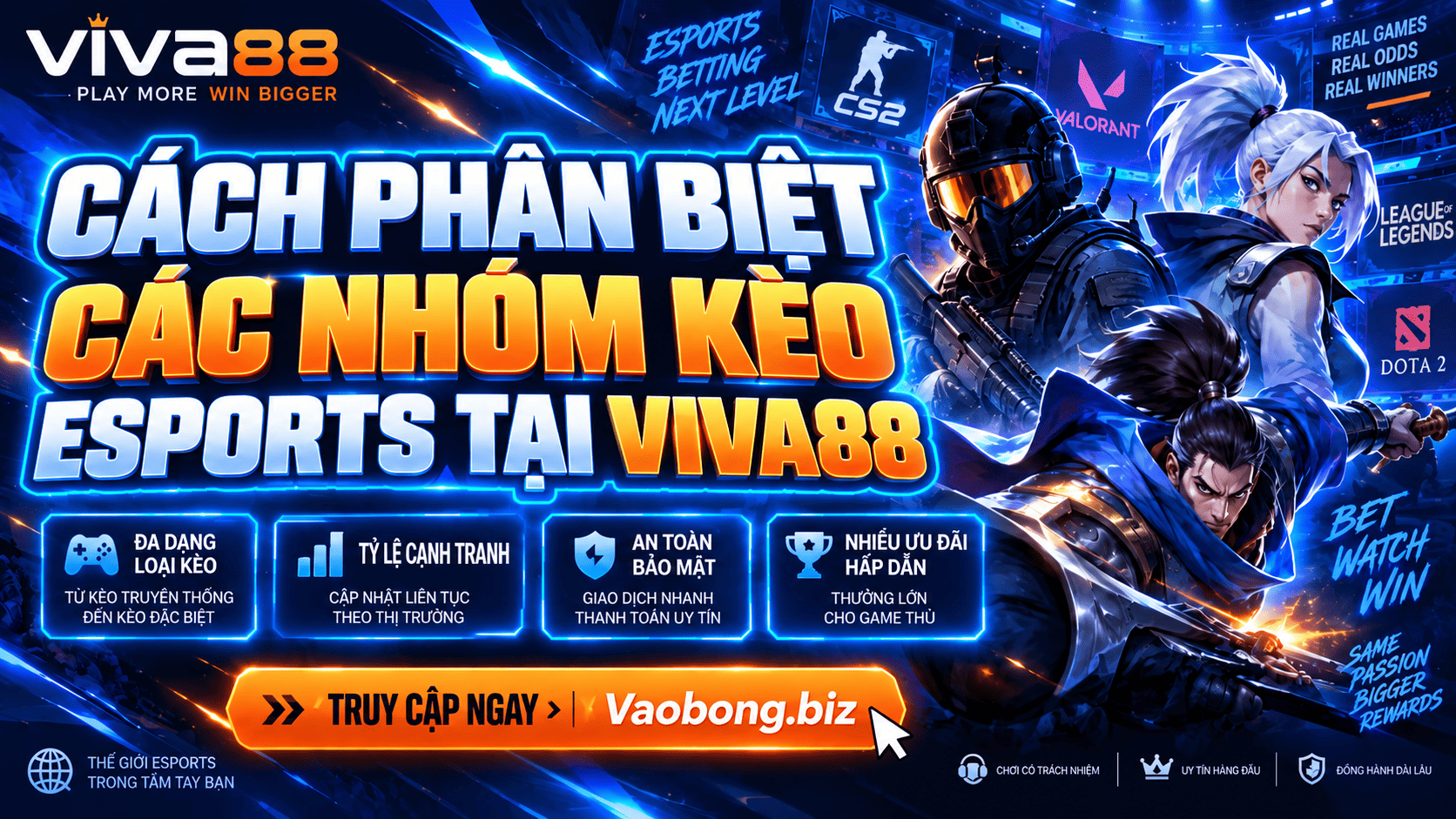 Cách phân biệt các nhóm kèo eSports tại Viva88 Cách phân biệt các nhóm kèo eSports tại Viva88